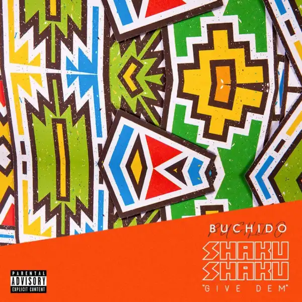 BUCHIDO - Shaku Shaku (Give Dem)